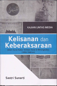 Image of Kajian Lintas Media Kelisanan dan Keberaksaraan dalam Surat Kabar Terbitan Awal di Minangkabau (1859-1940-an)