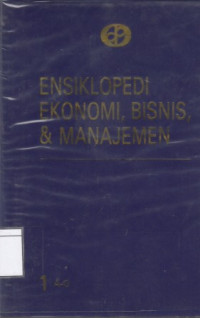 Image of Ensiklopedi Ekonomi, Bisnis & Manajemen