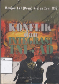 Image of Konflik dan Integrasi TNI-AD