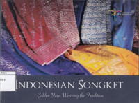 Image of Indonesian Songket: Golden Yarn Weaving the Tradition