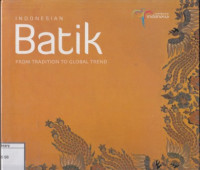 Image of Indonesian Batik: From Tradition to Global Trend