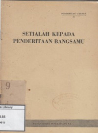Image of Setialah Kepada Penderitaan Bangsamu