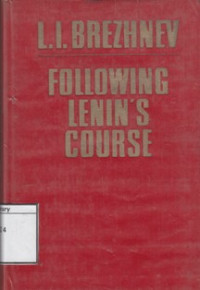 Image of Following Lenin's Course : Speech and Articles (1972-1975)