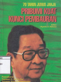 Image of 70 Tahun Junus Jahja : pribumi kuat kunci pembauran