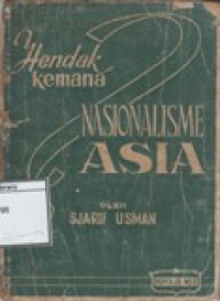 Image of Hendak Kemana Nasionalisme Asia