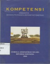 Image of Kompetensi Anggota Dewan Perwakilan Rakyat Daerah