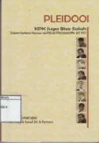 Image of Pleidooi KPK Juga Bisa Salah : dalam perkara nomor: 04/PID.B/TPK/2009/PN.JKT PST