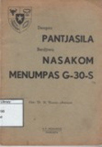 Image of Dengan Pantjasila Berdjiwa NASAKOM Menumpas G-30-S
