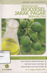 Image of Menghasilkan Biodiesel Jarak Pagar Berkualitas