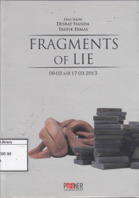 Image of Fragment of Lie : Duo Show Desrat Fianda and Taufik Ermas