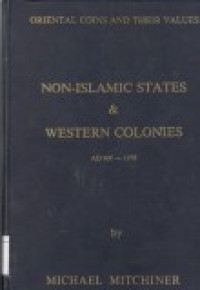 Image of Oriental Coins and Their Values: Non-Islamic States & Western Colonies: AD 600 - 1979