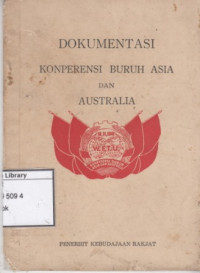 Image of Dokumentasi Konperensi Buruh Asia dan Australia