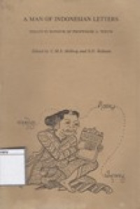 Image of A Man of Indonesian Letters: Essays in Honour of Professor A. Teeuw