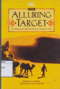Image of The Alluring Target: In Search of the Secrets of Central Asia