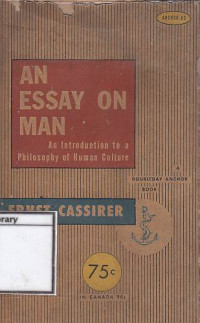 Image of An Essay On Man : An Introduction to a Philosophy of Human Culture