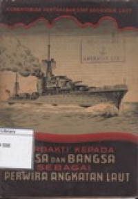 Image of Berbakti Kepada Nusa dan bangsa Sebagai Perwira Angkatan Laut