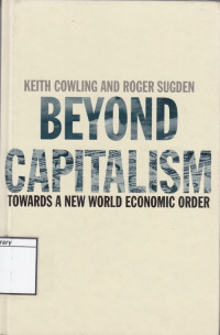 Image of Beyond Capitalism: Towards a New World Economic Order