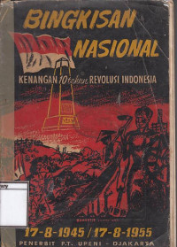 Image of Bingkisan Nasional : Kenangan 10 Tahun Revolusi Indonesia