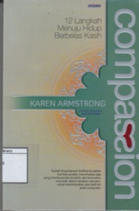 Image of Compasion: 12 Langkah Menuju Hidup Berbelas Kasih