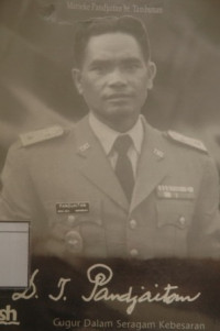Image of D. I. Pandjaitan, Pahlawan Revolusi Gugur dalam Seragam Kebesaran: Biografi