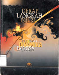 Image of Derap langkah Polri : di tengah dinamika bangsa