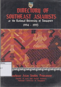 Image of Directory of Southeast Asianists at the National University of Singapore 1994 - 1995
