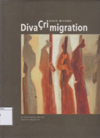 Image of Diva Ḉri Migration by Gigih Wiyono