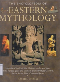 Image of The Encyclopedia of Eastern Mythology