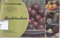 Image of Flora Indonesia : buah-buahan