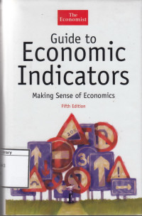 Image of Guide to Economic Indicators: Making Sense of Economics