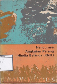 Image of Hancurnya Angkatan Perang Hindia Belanda (KNIL)