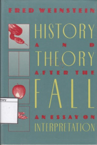 Image of History and Theory After the Fall: An Essay On Interpretation