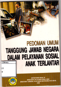 Image of Pedoman umum tanggung jawab negara dalam pelayanan sosial anak terlantar