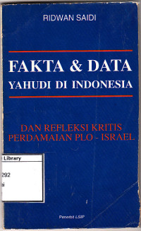 Image of Fakta dan data yahudi di Indonesia: dan refleksi kritis perdamaian plo-israel