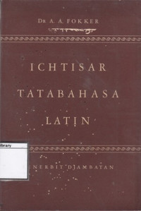 Image of Ichtisar Tata Bahasa Latin: Buku penuntun untuk keperluan para peladjar bahasa-bahasa Barat moderen