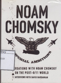 Image of Imperial Ambitions: Conversations with Noam Chomsky on the Post-9/11 World