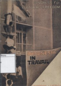 Image of Congress For Cultural Freedom:  Indonesia In Travail