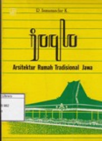Image of Joglo: Arsitektur Rumah Tradisional Jawa