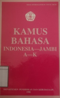 Image of Kamus Bahasa : Indonesia-Jambi A-K
