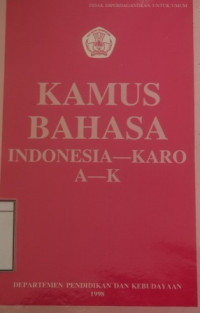 Image of Kamus Bahasa Indonesia-Karo, A-K