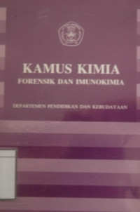 Image of Kamus Kimia: Forensik dan imunokimia
