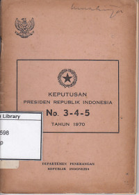 Image of Keputusan presiden republik Indonesia no. 3-4-5 tahun 1970