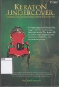 Image of Keraton Undercover: Penyingkiran putra mahkota asli dalam perebutan tahta keraton Solo