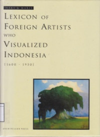 Image of Lexicon of Foreign Artist Who Visualized Indonesia [1600-1950]