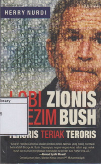 Image of Lobi Zionis & Rezim Bush: Teroris Teriak Teroris