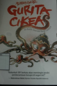 Image of Membongkar Gurita Cikeas: Di balik skandal Bank Century