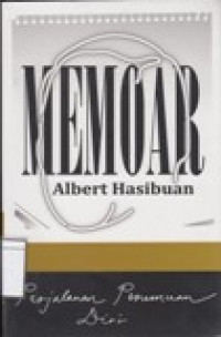 Image of Memoar Albert Hasibuan: Perjalanan Penemuan Diri