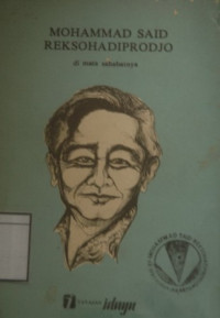 Image of Mohammad Said Reksohadiprodjo: Di mata sahabatnya di mata pers tentang ide-idenya dalam foto