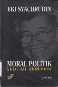 Image of Moral Politik: Sebuah Refleksi