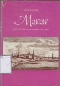 Image of Moscow and the Roots of Russian Culture